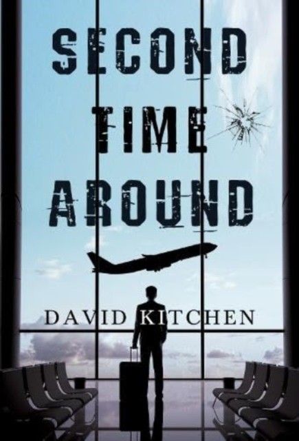 Second Time Around by David Kitchen (Paperback Book)