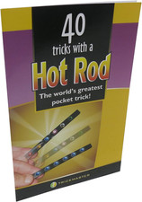 40 Tricks with a Hot Rod Booklet - the World'S Greatest Pocket Trick 