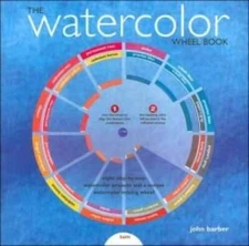 The Watercolor Wheel Book - Hardcover By Barber, John - VERY GOOD