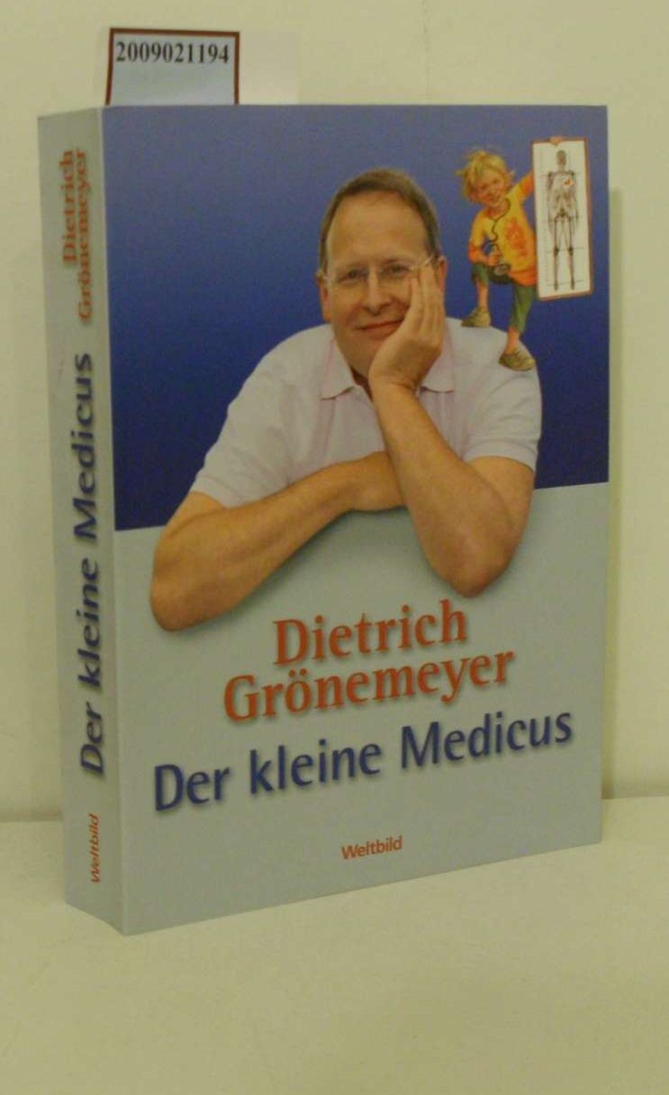 Der  kleine Medicus Grönemeyer,  Dietrich :