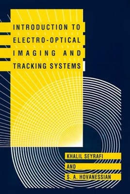 Introduction to Electro-Optical Imaging and Tracking Systems Hard