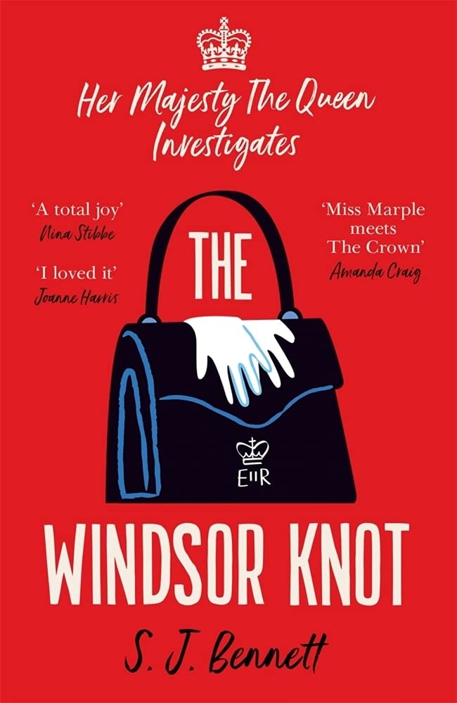 The Windsor Knot : The Queen Investigates A Murder In This Delightfully Clever Mystery For Fans Of The Thursday Murder Club Sj Bennett - Image 3