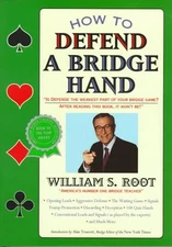HOW TO DEFEND A BRIDGE HAND By William S. Root *Excellent Condition*