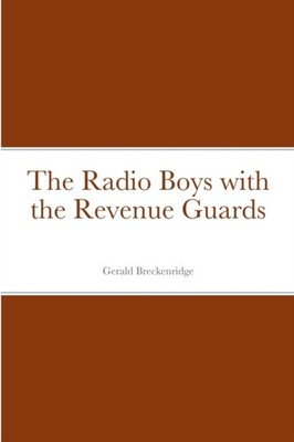 Breckenridge - Radio Boys with the Revenue Guards - paperback or softb - G555z