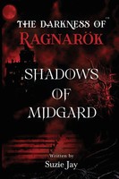 The Darkness Of Ragnarok Shadows Of Midgard Suzie Jay Taschenbuch Englisch 2024