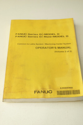 Fanuc Series oi MODEL D and Mate MODEL D Operators Manual Vol 2