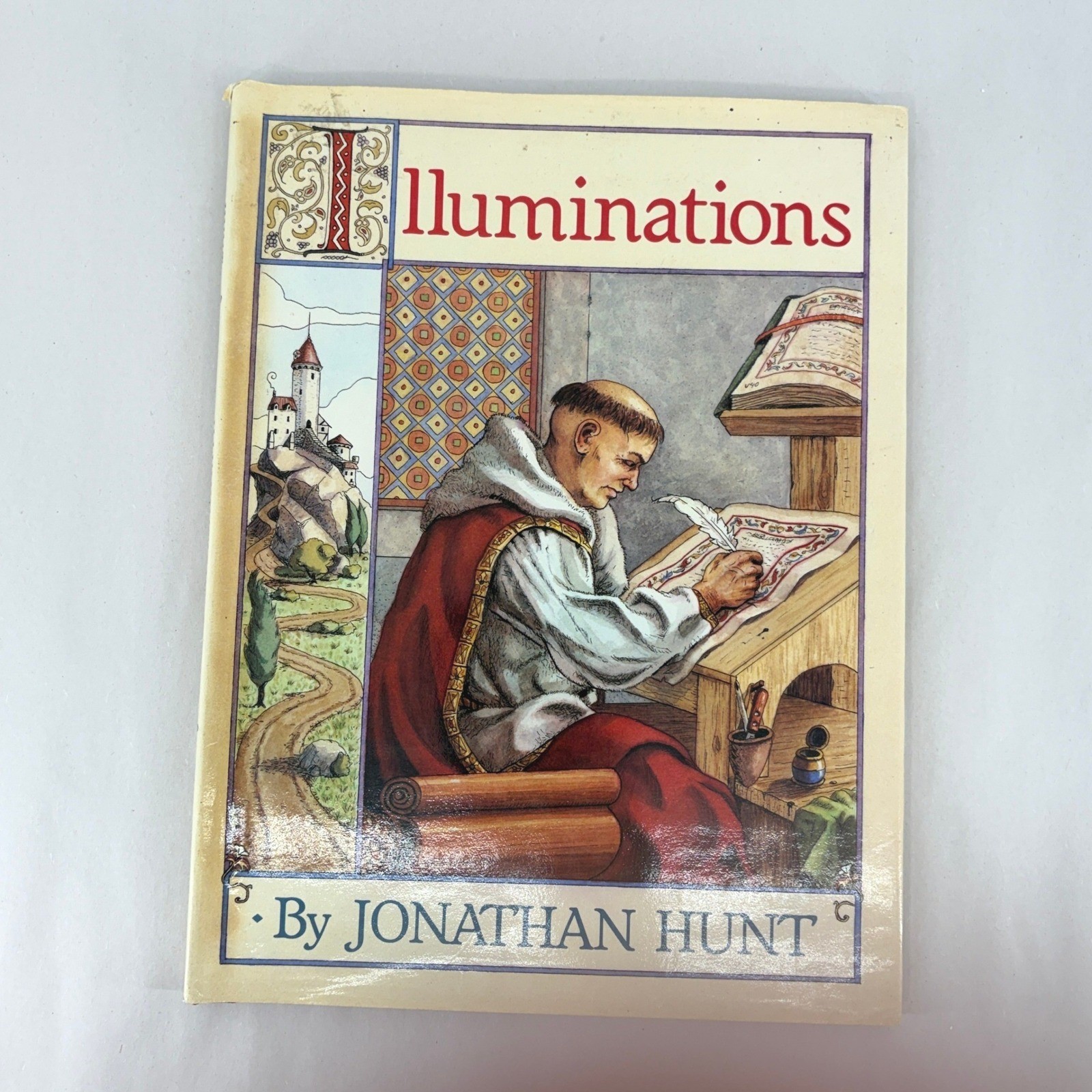 Illuminations Jonathan Hunt 1989 Hardcover Childrens Middle Ages History 1st Ed