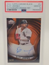 2022 Topps Chrome Black Eloy Jimenez Auto Orange Refractor/25, PSA 10, POP 1