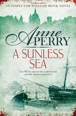 A Sunless Sea (William Monk 18)
