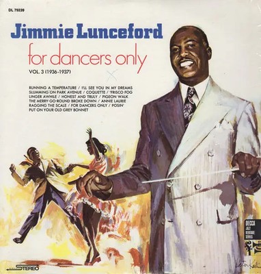 Jimmie Lunceford For Dancers Only (Vol. 3 1936-1937) Decca Vinyl LP