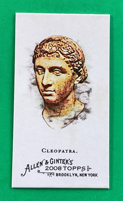 2008 Topps ALLEN GINTER MINI WORLD'S ICONS  . Egyptian Pharaon . CLEOPATRA   A12