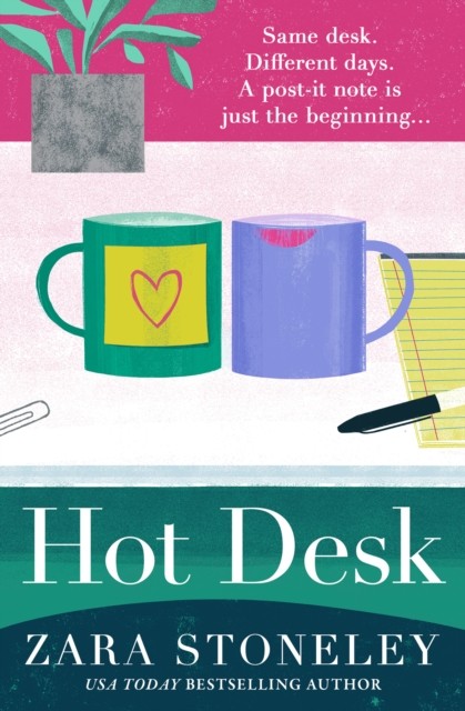 Hot Desk by Zara Stoneley (Paperback Book)