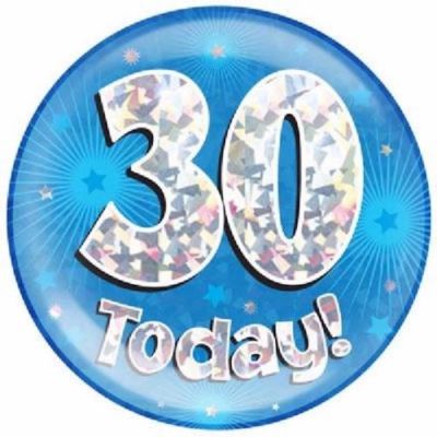 6 Jumbo Blue 30 Today Badge Mens 30th Birthday Party Supplies
