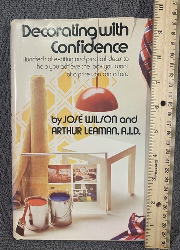 DECORATING WITH CONFIDENCE By Jose Wilson & Arthur Leaman 1973 HC DJ - Picture 10 of 12