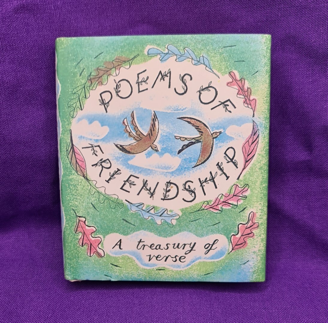 Poems of Friendship: A Treasury of Verse Book by Allan Drummond