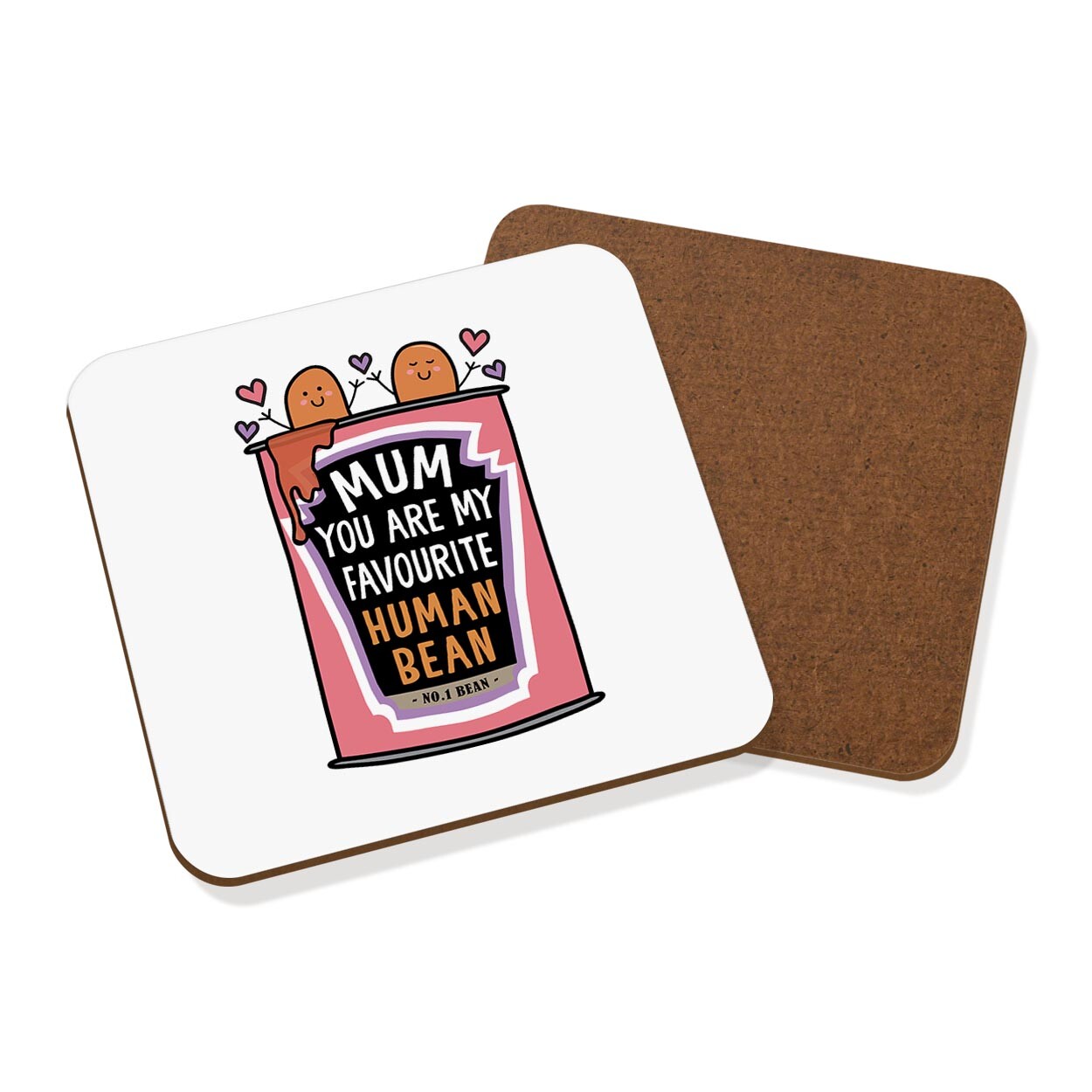 Mum You Are My Favourite Human Bean Coaster Drinks Mat Mothers Day Love Funny