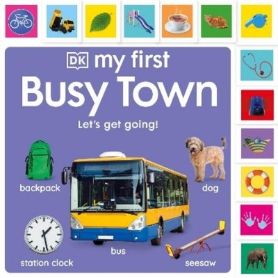 DK My First Busy Town: Let's Get Going! (Kartonbuch) (US IMPORT)