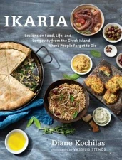Ikaria: Lessons on Food, Life, and Longevity from the Greek Island  - ACCEPTABLE