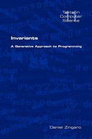 Invariants A Generative Approach To Programming Daniel Zingaro Taschenbuch 2008