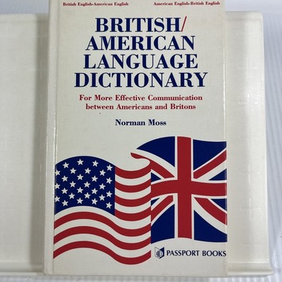 British American Language Dictionary Norman Moss Passport 1984 Vintage Book HC