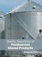 Fernando Plath | Quality Assurance Of Postharvest Stored Products | Buch (2016)