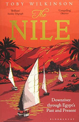 The Nile: Downriver Through Egypt's Past and Present-Toby Wilkin - Image 4