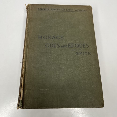 Horace Odes and Epodes By Smith- College Series Of Latin Authors Second Edition