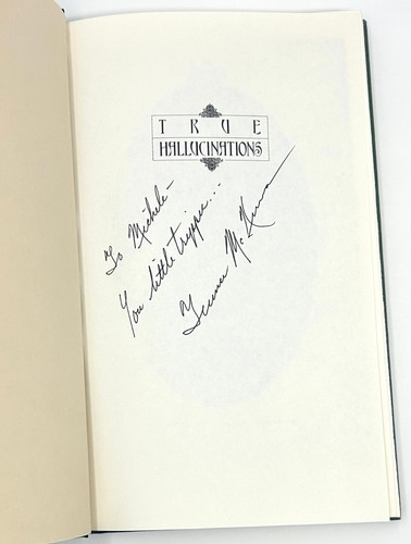 True Hallucinations, Terence McKenna. Signed & Inscribed First Edition, 1st. - Imagen 2 de 8