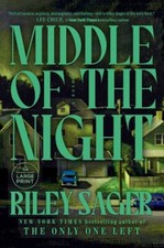 Middle of the Night: A Novel by Sager, Riley [Paperback]