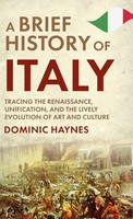 A Brief History Of Italy | Dominic Haynes | Buch | Englisch | 2023