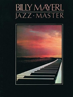 Billy Mayerl: Jazz Master (Piano Solo) - Billy Mayer
