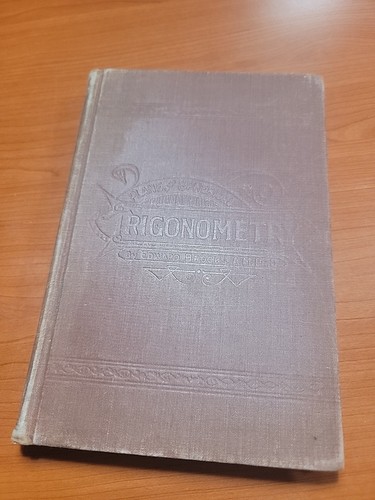 PLANE & SPHERICAL TRIGONOMETRY, 1891, Edward Brooks Richards, 1st Edition - Picture 3 of 8