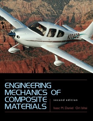 Engineering Mechanics of Composite Materials by Isaac M. Daniel
