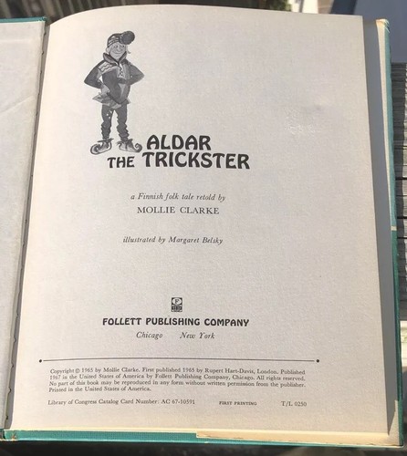 ALDAR THE TRICKSTER A FINNISH FOLK TALE RETOLD BY MOLLIE CLARKE 1967 FAP HC - Picture 4 of 12
