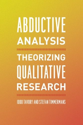 Abductive Analysis: Theorizing Qualitative Research by Tavory, Timmermans New.. - Picture 1 of 1