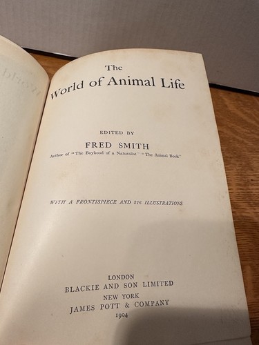 The World of Animal Life edited by Fred Smith 1904, Antique Illustrated Hardback - Picture 5 of 6