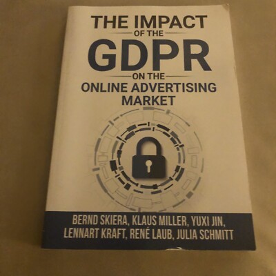 The Impact of the General Data Protection Regulation  GDPR  on th