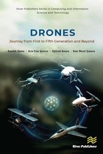 DRONES: Journey from First to Fifth Generation and Beyond by Kaushik Kumar Hardc