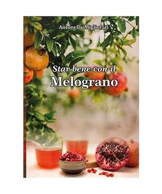 Star bene con il melograno, Migliorati, Antonella