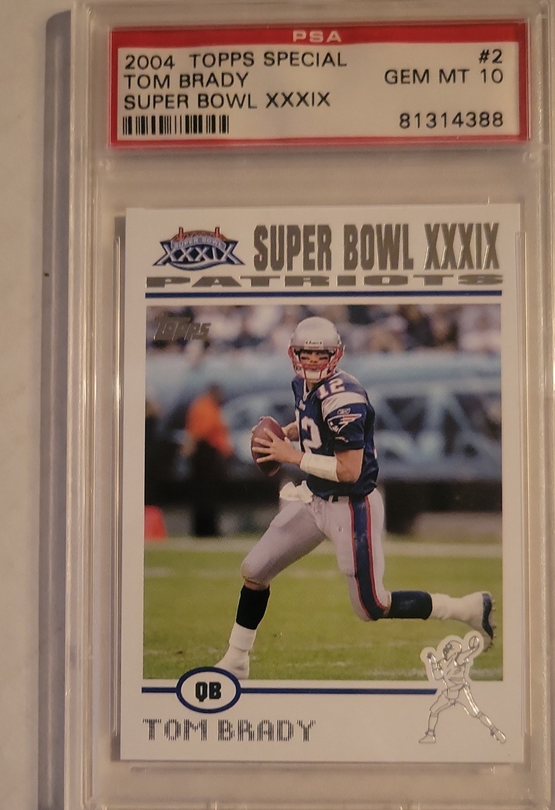 2004 Topps Super Bowl XXXIX Card Show Tom Brady #2 889/1000 Psa 10
