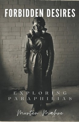 Morten Maehre Forbidden Desires (Paperback) (UK IMPORT)