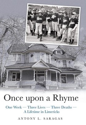Once Upon a Rhyme: One Week --- Three Lives --- Three Deaths --- a Lifetime in L