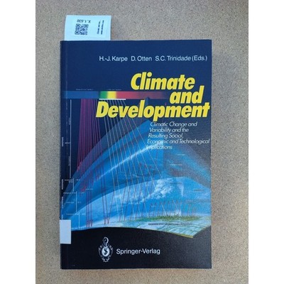 Climate and development : Climate change and variability and the resulting socia