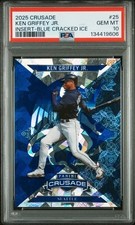 💎🔥💎2025 Panini Crusade Ken Griffey Jr #25 Blue Cracked Ice PSA GEM MINT 10