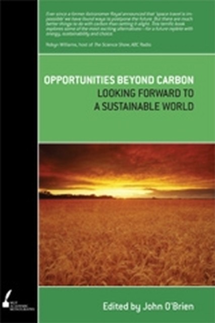 Opportunities Beyond Carbon O`brien Paperback MP–MEL Melbourne University