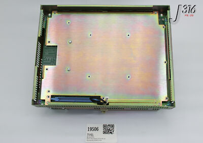 19506 FSI CTC TOUCH SCREEN INDUSTRIAL COMPUTER W/O SCREEN P21