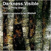 PHILIP / GEMINI / MITCHELL,IAN GRANGE - DARKNESS VISIBLE / NEW Audio CD