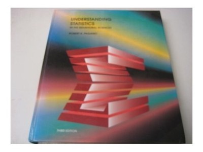 Understanding Statistics in the Beh..., Pagano, Robert 