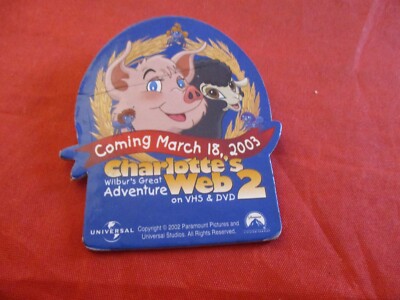 Charlotte's Web 2 Wilbur's Great Adventure DVD VHS Promo Pin Button ...