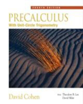Precalculus : With Unit Circle Trigonometry with Interactive Vide